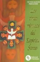 Los cinco minutos del Espíritu Santo