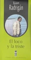 El loco y la triste