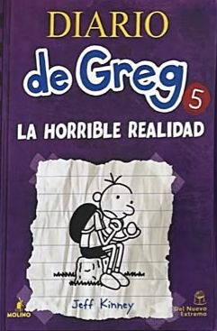 Diario de Greg 5: La horrible realidad