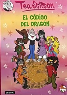 Tea Stilton: El código del dragón / Tapa Dura