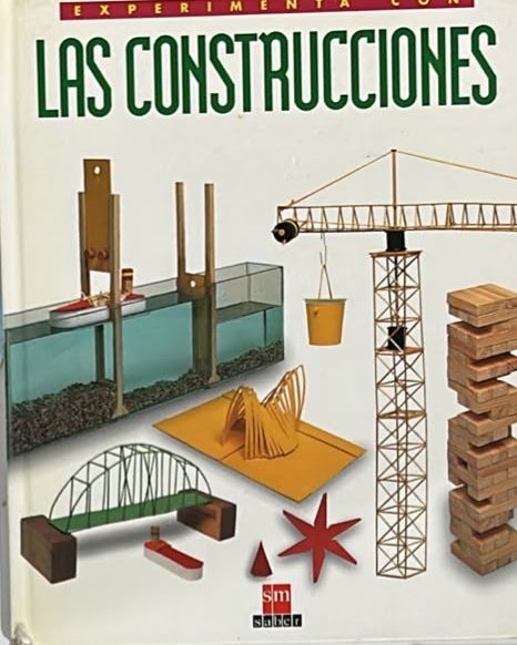 Experimenta con las construcciones / Tapa Dura