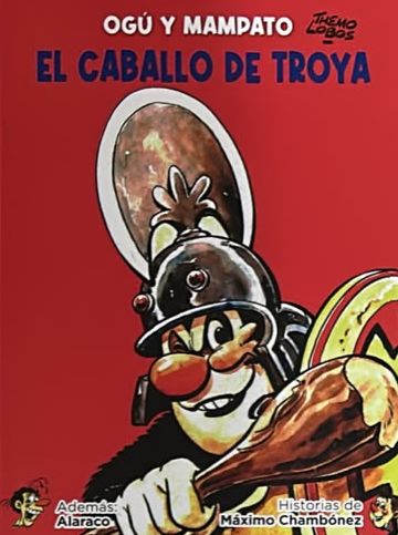 Ogú y Mampato 23: El caballo de Troya