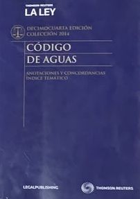 Código de Aguas: Anotaciones y concordancias, índice temático (Colección 2014)