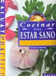 Cocinar para estar sano