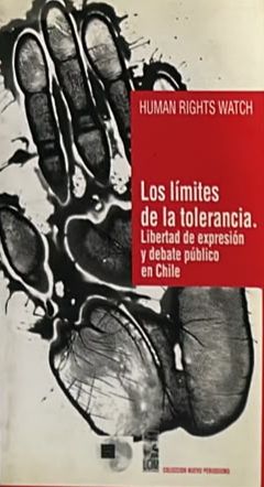 Los límites de la tolerancia: Libertad de expresión y debate público en Chile