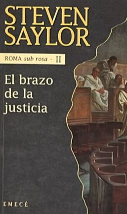 Roma sub rosa II: El brazo de la justicia