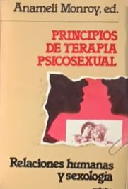Principios de terapia psicosexual: Relaciones humanas y sexología