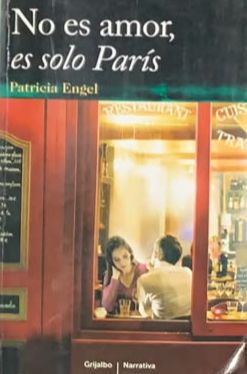 No es amor, es solo París