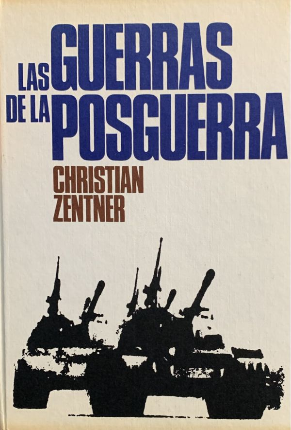 Las guerras de la posguerra / Tapa Dura