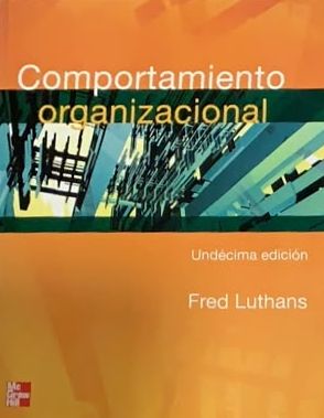 Comportamiento organizacional (Undécima edición)