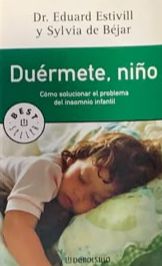Duérmete, niño: Cómo solucionar el problema del insomnio infantil