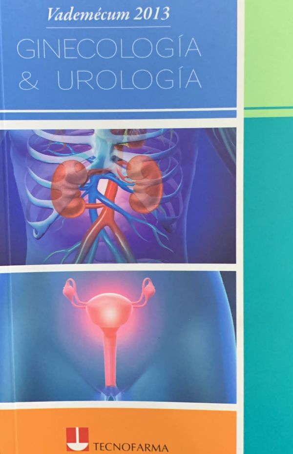 Ginecología & Urología: Vandemécum 2013