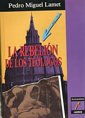 La rebelión de los teólogos / Tapa Dura