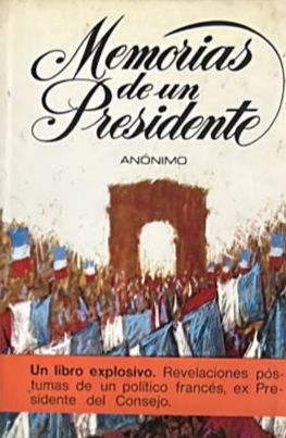 Memorias de un presidente / Tapa Dura