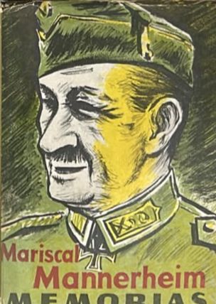 Mariscal Mannerheim: Memorias / Tapa Dura