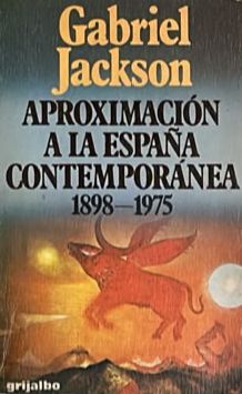 Aproximación a la España contemporánea (1898-1975)