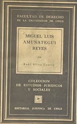 Miguel Luis Amunátegui Reyes