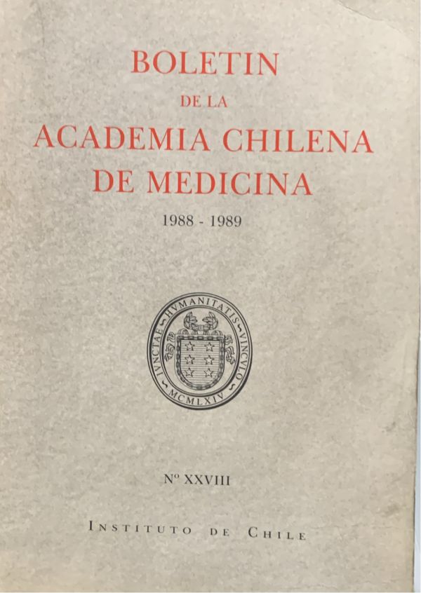 Boletín de la Academia Chilena de Medicina, 1988-1989, N.º XXVIII