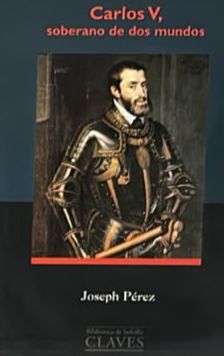 Carlos V, soberano de dos mundos