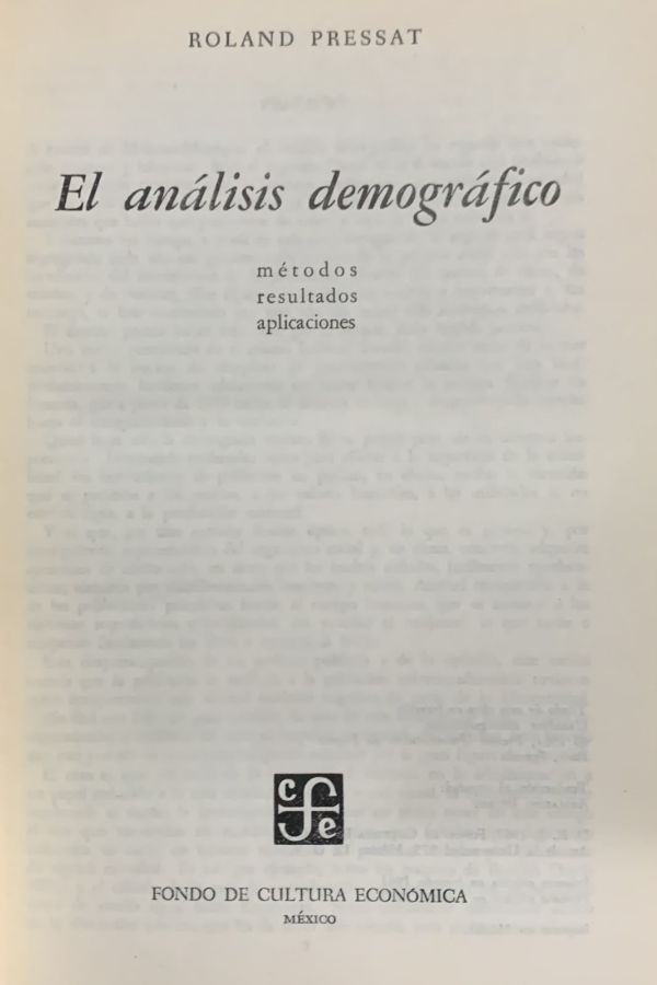 El análisis demográfico: Métodos, resultados, aplicaciones / Tapa Dura
