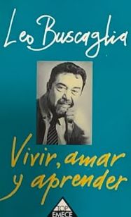 Vivir, amar y aprender
