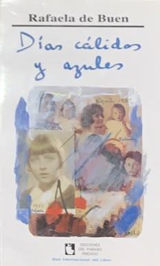 Días cálidos y azules