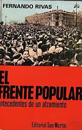 El Frente Popular: Antecedentes de un alzamiento