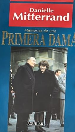 Memorias de una primera dama