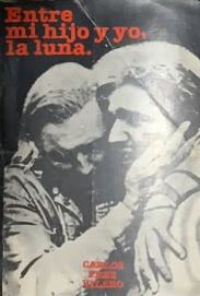 Entre mi hijo y yo, la luna