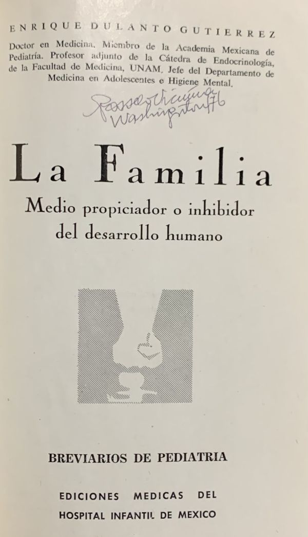 La familia: Medio propiciador o inhibidor del desarrollo humano / Tapa Dura
