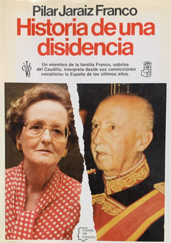 Historia de una disidencia / Tapa Dura