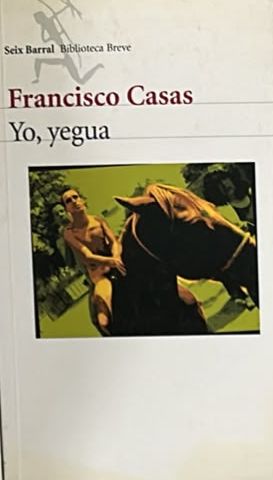 Yo, yegua