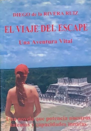 El viaje del escape: Una aventura vital