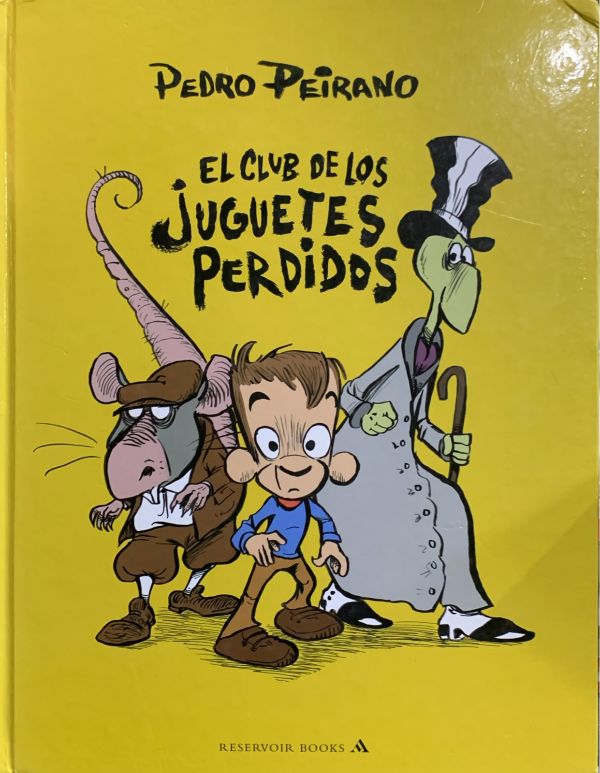 El club de los juguetes perdidos / Tapa Dura