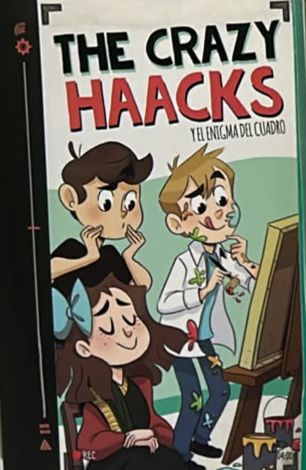 The Crazy Haacks y el enigma del cuadro