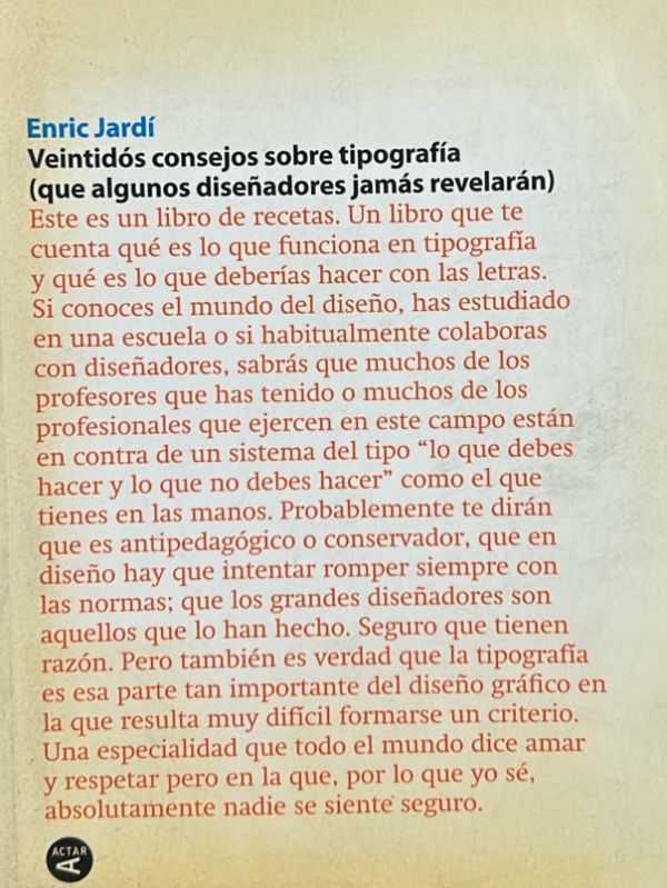 Veintidós consejos sobre tipografía (que algunos diseñadores jamás revelarán): Veintidós cosas que nunca debes hacer con las letras (que algunos tipógrafos nunca te dirán) (Doble Cara)