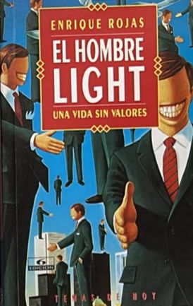 El hombre light: Una vida sin valores