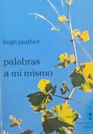 Palabras a mí mismo