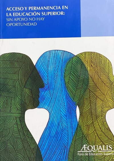 Acceso y permanencia en la educación superior
