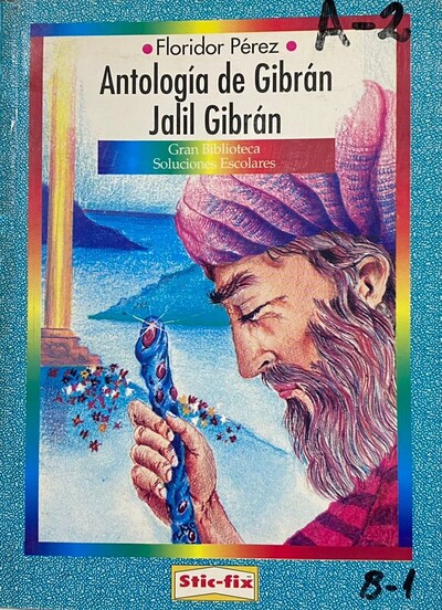 Antología de Gibrán Jalil Gibrán 
