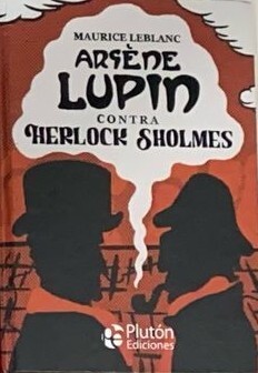 Arsen Lupin Contra Herlock Sholmes  /  Tapa dura