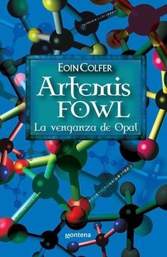 Artemis Fowl: La venganza de Opal
