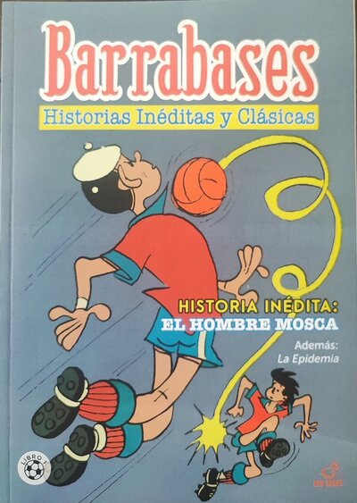 Barrabases #1: Historias Inéditas y Clásicas