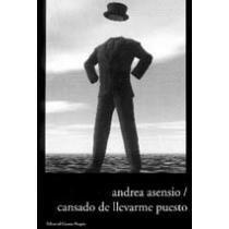 Cansado de llevarme puesto