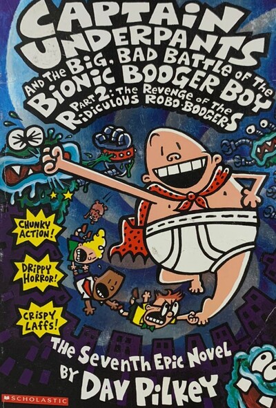 Ecolectura - Captain Underpants and the Big, bad Battle of the Bionic ...