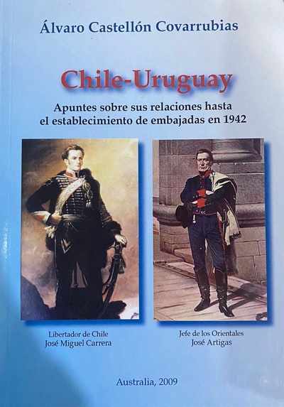 Chile-Uruguay : Apuntes sobre sus relaciones hasta el establecimiento de embajadas en 1942_imagen
