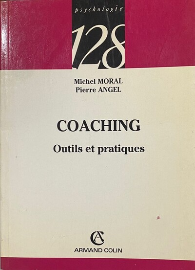 Coaching: Outils et pratiques 