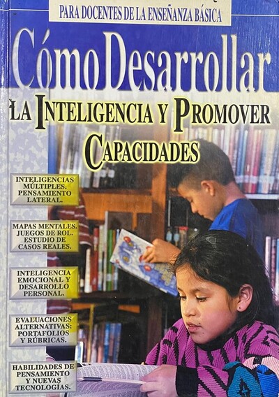 Cómo desarrollar la inteligencia y promover capacidades/Tapa dura 