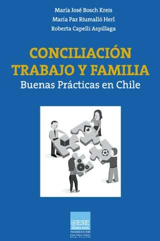 Conciliación, trabajo y familia: buenas prácticas en Chile 