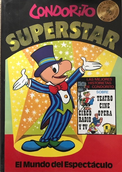 Condorito Superstar. El mundo del espectáculo